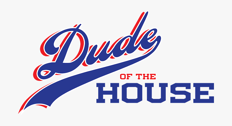 Dude Of The House - Calligraphy, Transparent Clipart