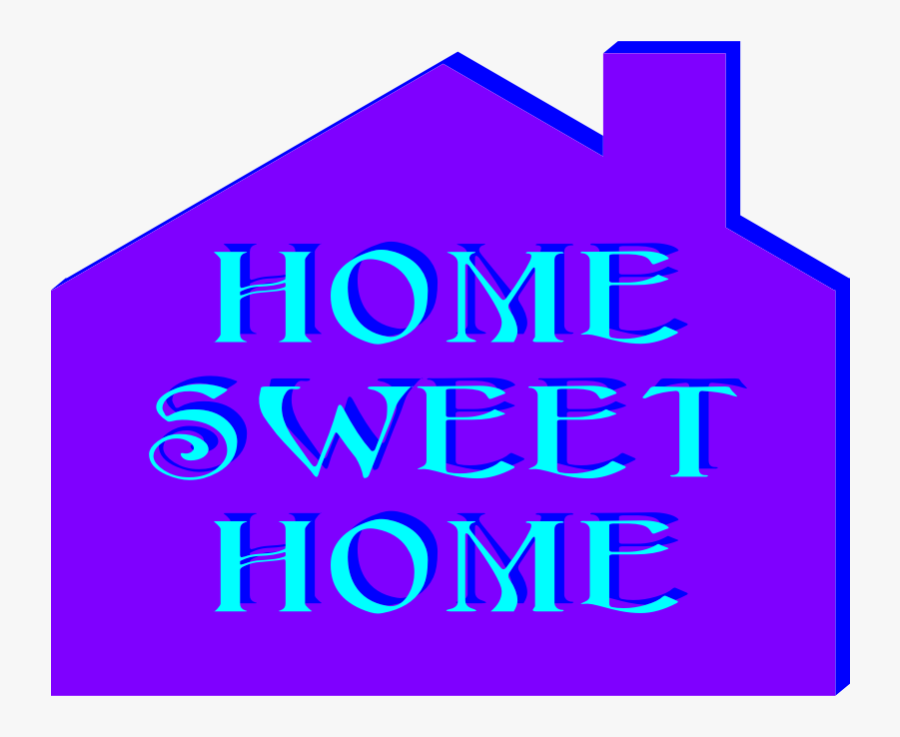 Welcome Home Clip Art Clipartsco - Cartel Decoraciones Hogar Dulce Hogar Hora De Dormir, Transparent Clipart