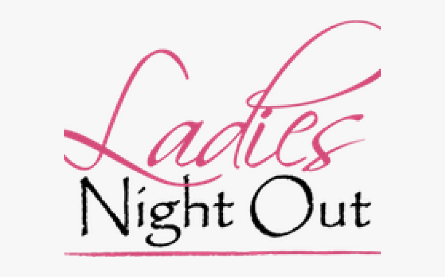 Ladies Nite Cliparts - Calligraphy, Transparent Clipart