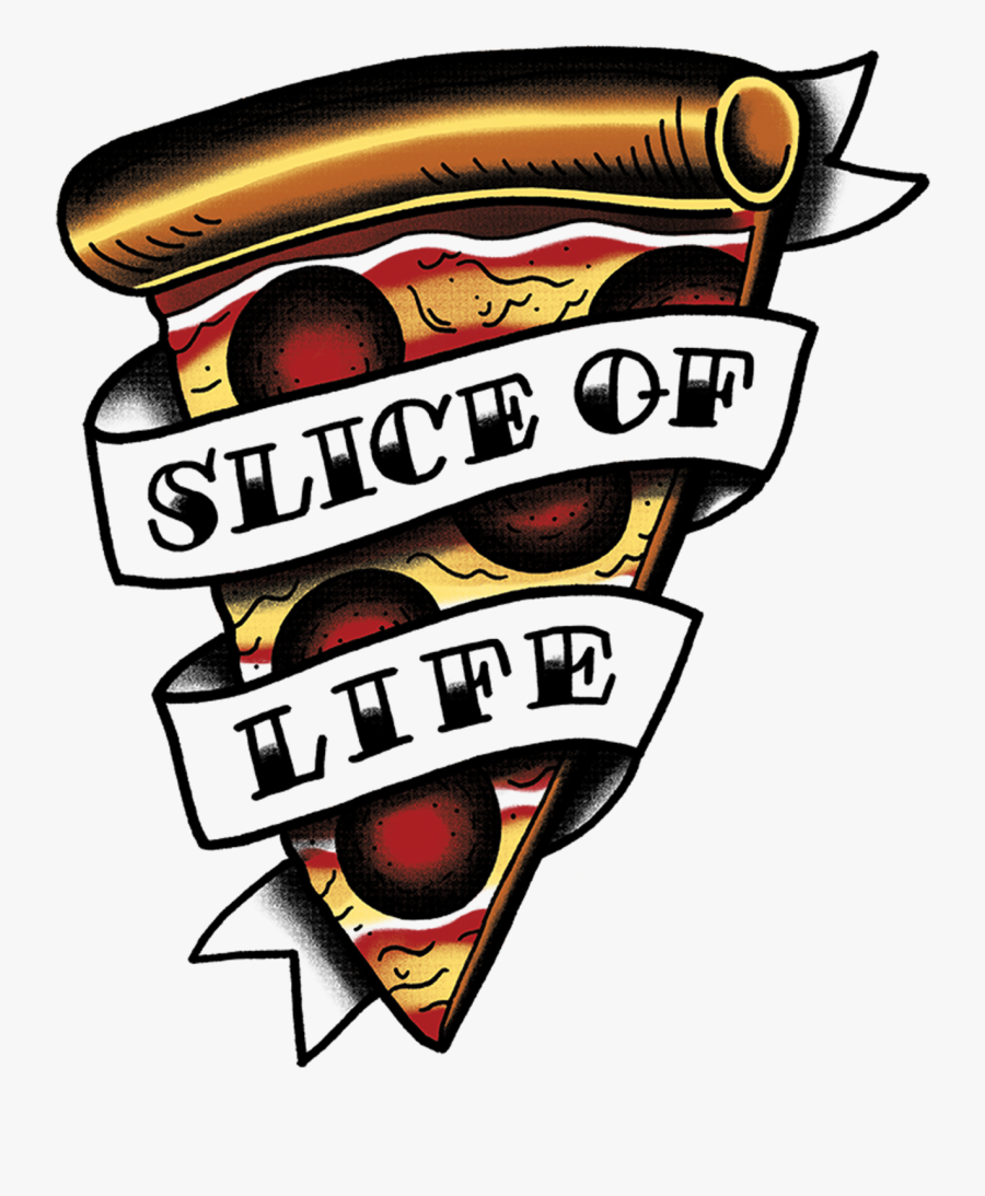 Tattoo Pizza Slice Of Life, Transparent Clipart