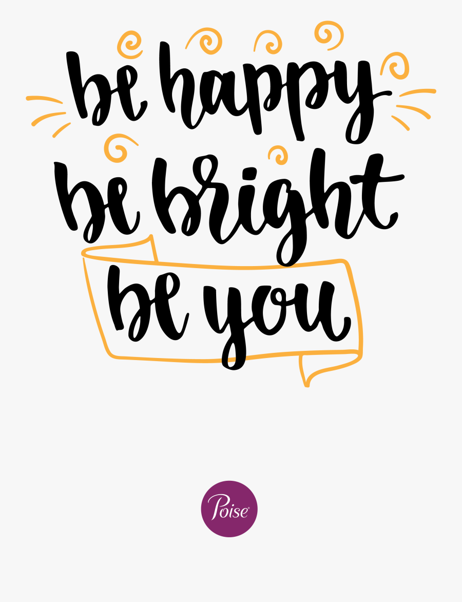 Clip Art Be Bright - Calligraphy, Transparent Clipart
