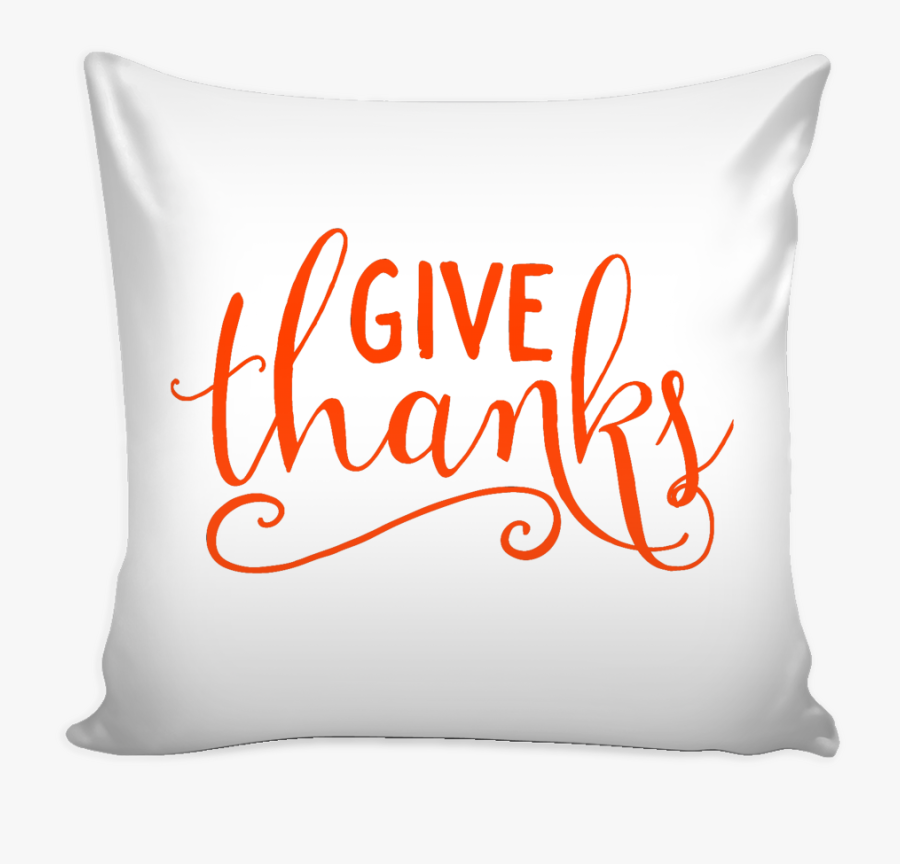 Let That Shit Go Pillow , Png Download - Cushion, Transparent Clipart
