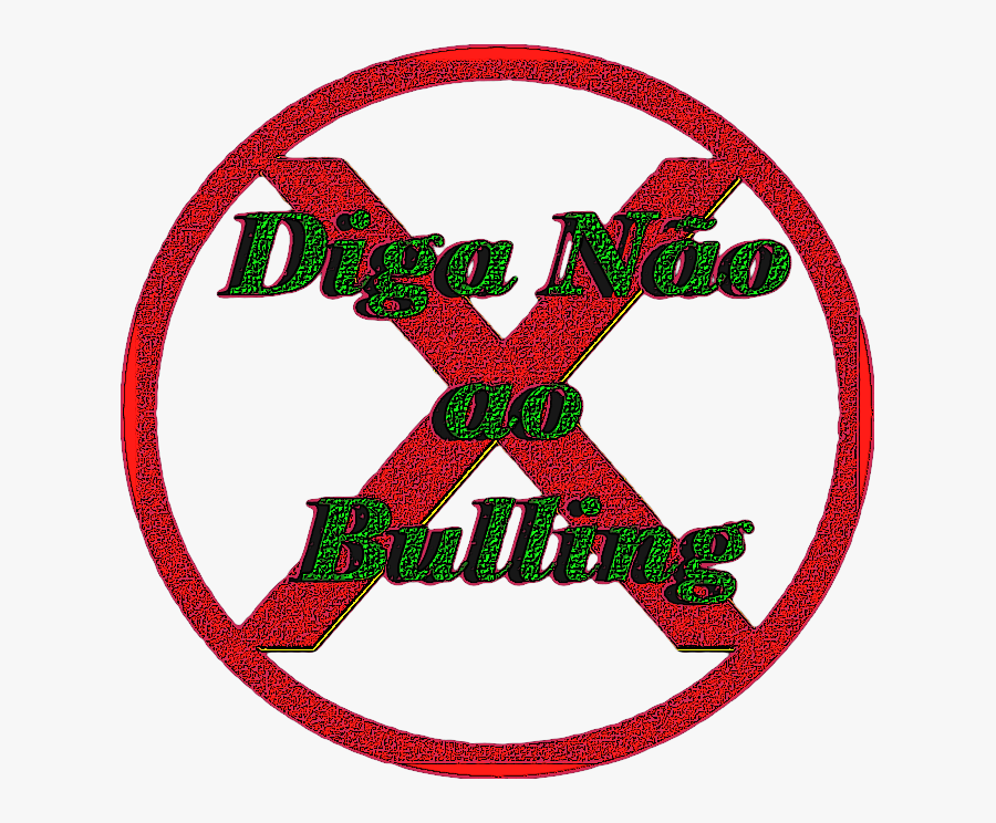 Clip Art Diga N O Ao - Diga Não Ao Bullying, Transparent Clipart