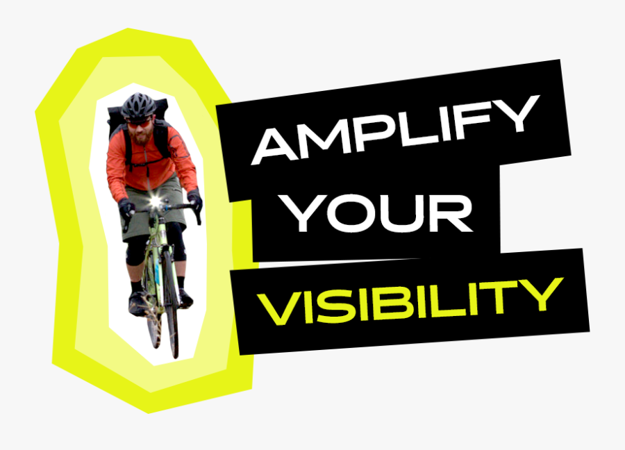 Amplify Your Visibility - Cycling, Transparent Clipart
