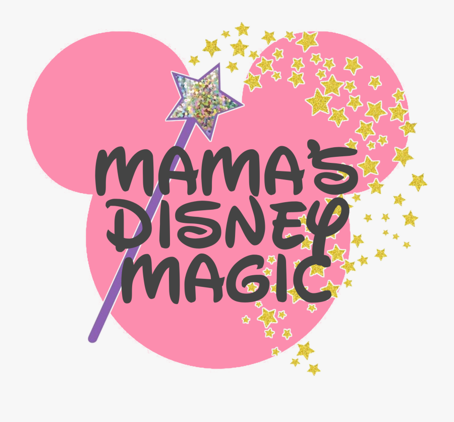 Mama"s Disney Magic - Disney, Transparent Clipart