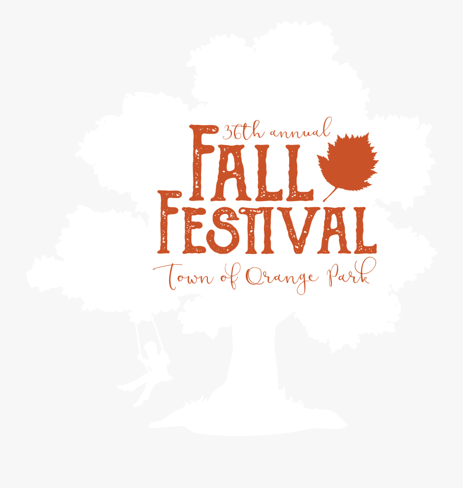Town Of Orange Park 35th Annual Fall Festival Logo - Orange Park Fall Festival 2017, Transparent Clipart