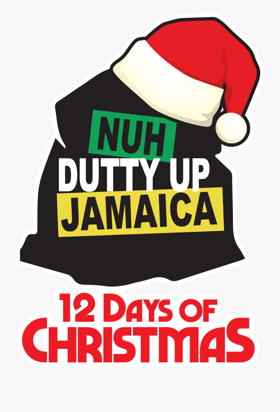 Nuh Dutty Up Jamaica, Transparent Clipart