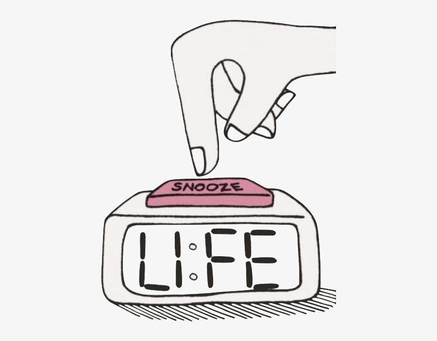 Image - Life Snooze Button, Transparent Clipart