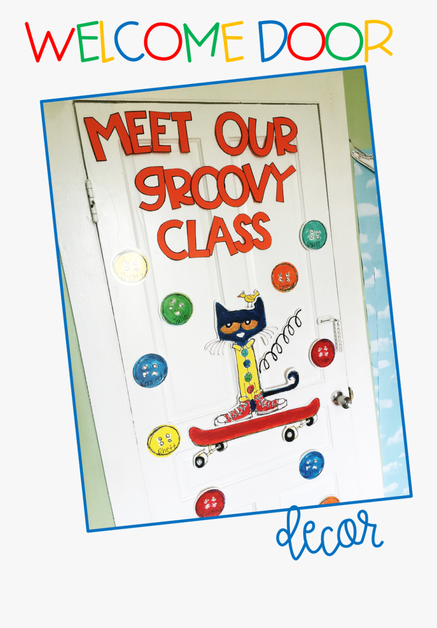 Of Course A Classroom Door Is In Order - Pete The Cat Bulletin Board Set, Transparent Clipart