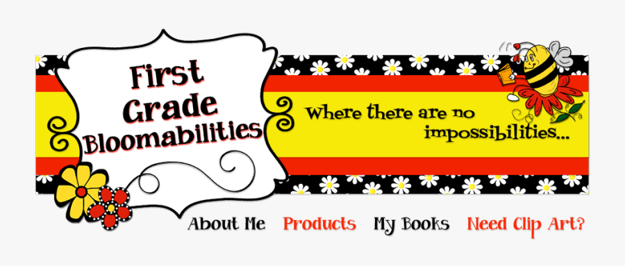 First Grade Bloomabilities - Grade 1quotes, Transparent Clipart