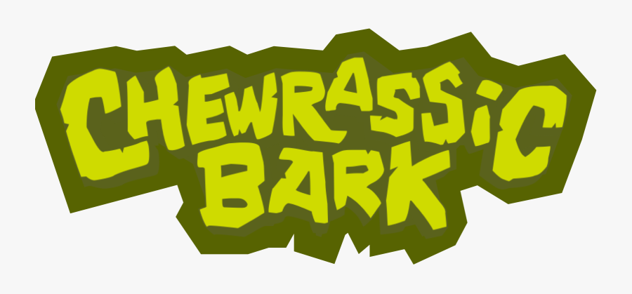 Chewrassic Bark - Illustration, Transparent Clipart