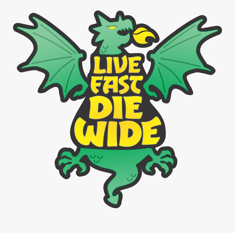 Live Fast, Die Wide - Cartoon, Transparent Clipart