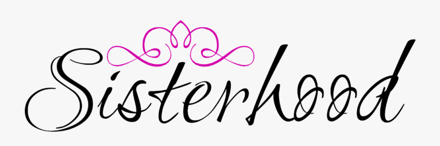 Sisterhood-title Square - Hierbas Organicas, Transparent Clipart
