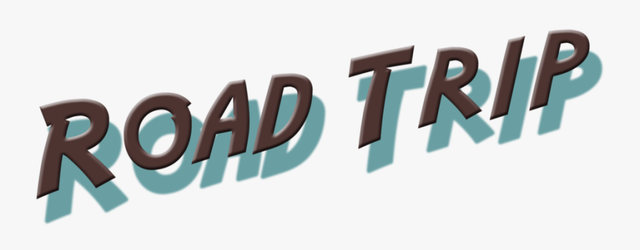 Road Trip Png - Road Trip Sign Png, Transparent Clipart