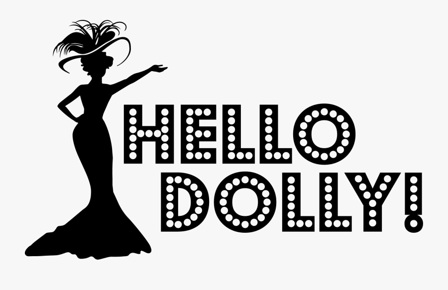 2016 Clipart Hello - Hello Dolly Musical Logo, Transparent Clipart