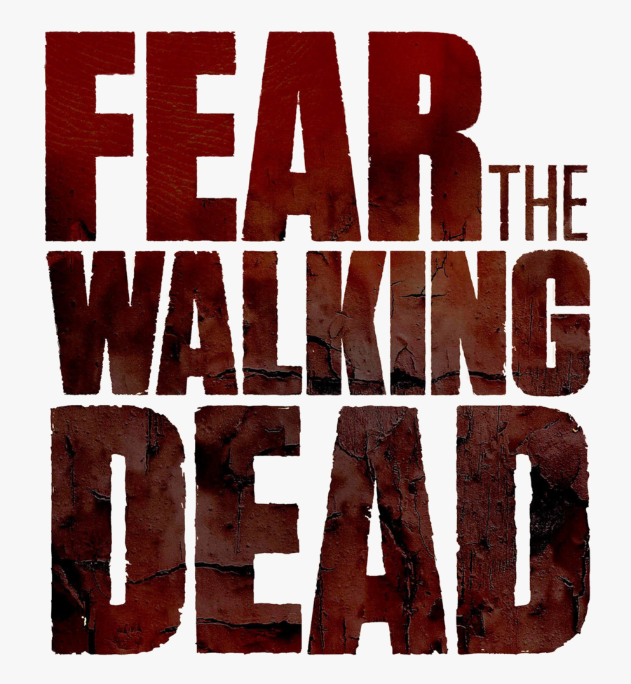 Fear Of The Walking Dead Logo, Transparent Clipart
