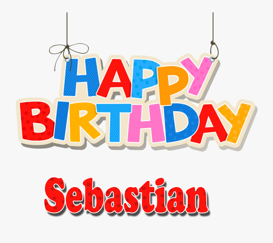 Sebastian Happy Birthday Name Png - Happy Birthday Muhammad, Transparent Clipart