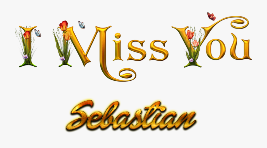 Sebastian Miss You Name Png - Lakhwinder Name, Transparent Clipart
