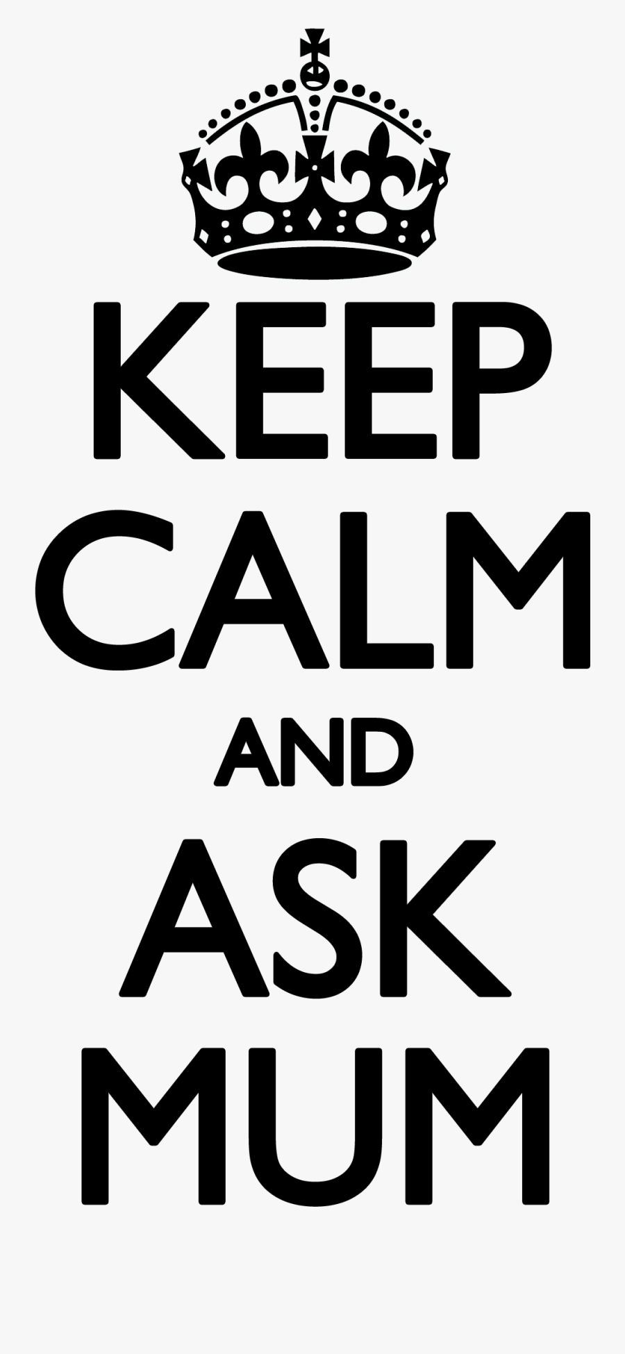 Keep Calm And Carry, Transparent Clipart