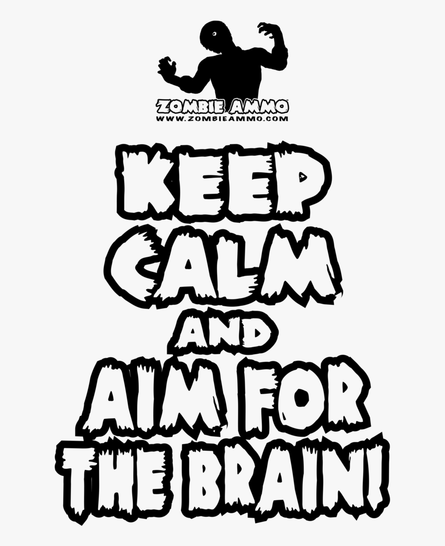 Zombie Ammo Keep Calm K Short Sleeve T-shirt - Poster, Transparent Clipart