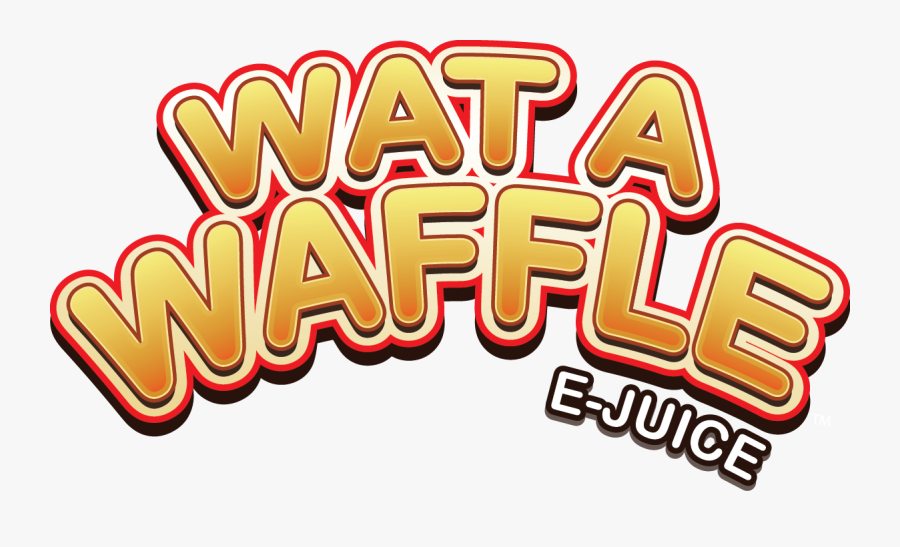 Transparent Brunch Clipart Free - Wat A Waffle E Juice, Transparent Clipart