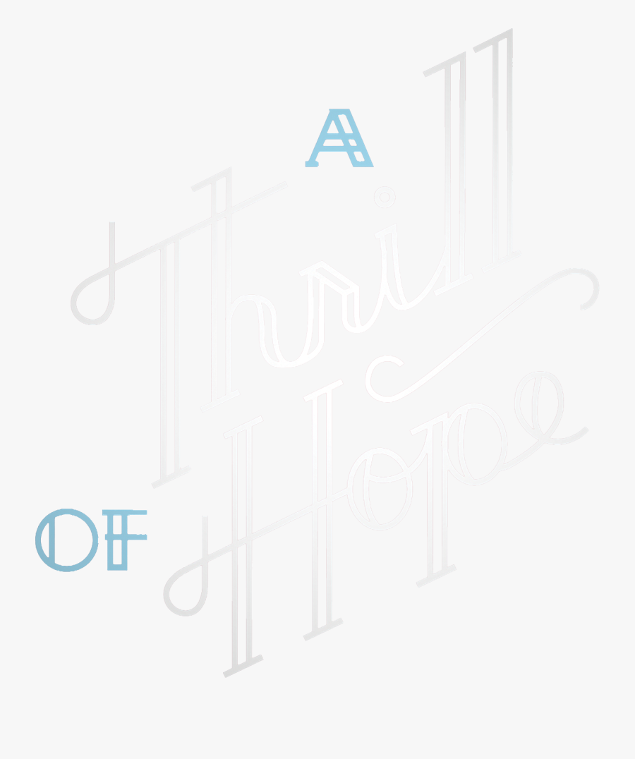 Thrill Of Hope Sermon Series, Transparent Clipart