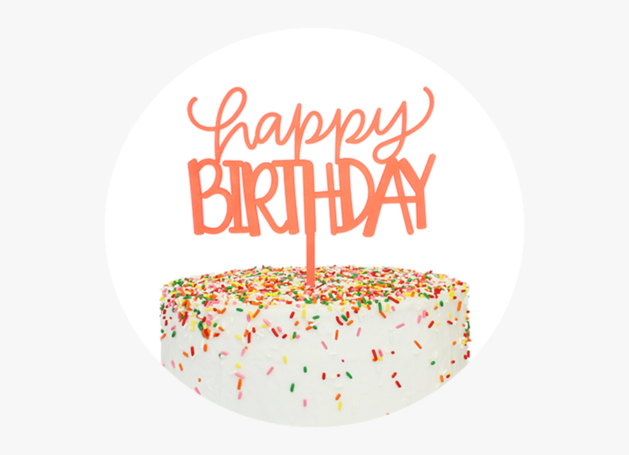 Cake Topper - Birthday Cake, Transparent Clipart