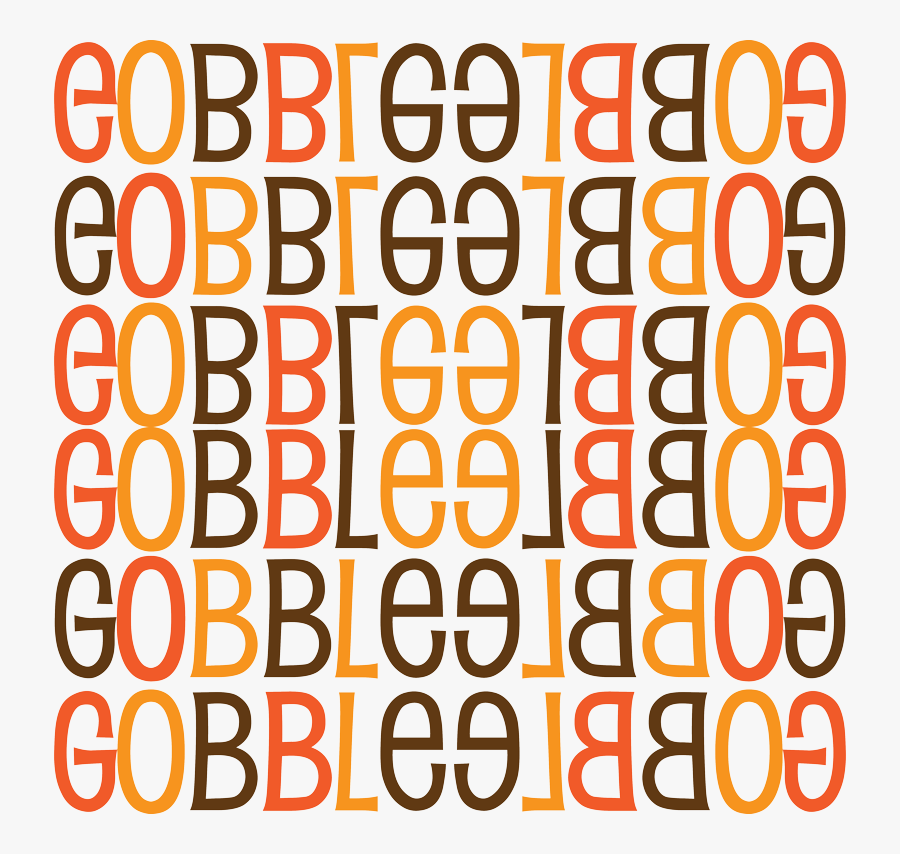 Gobble Gobble Gobble, Transparent Clipart