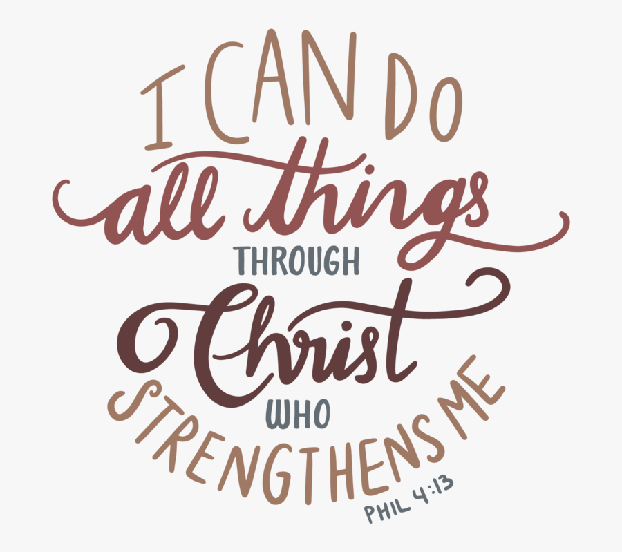 I Can Do All Things Through Christ - Calligraphy, Transparent Clipart