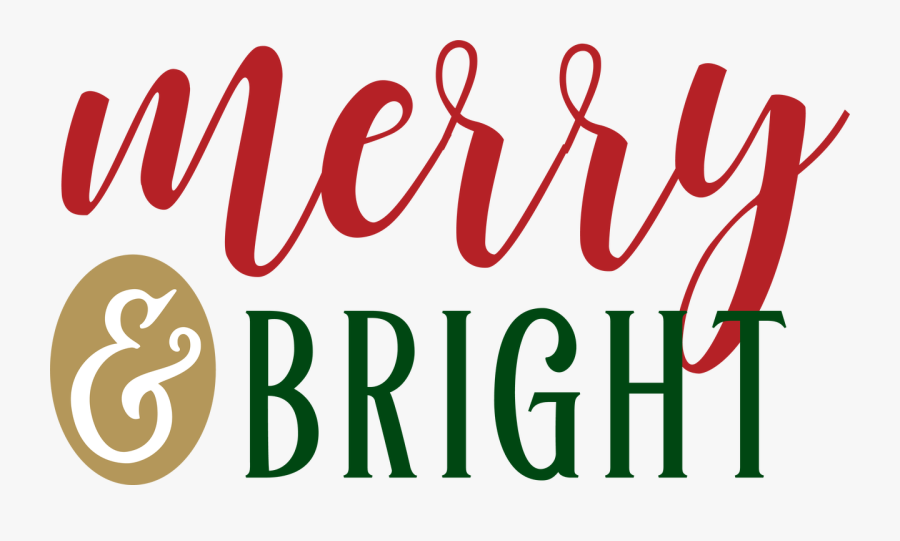Merry & Bright Svg Cut File, Transparent Clipart