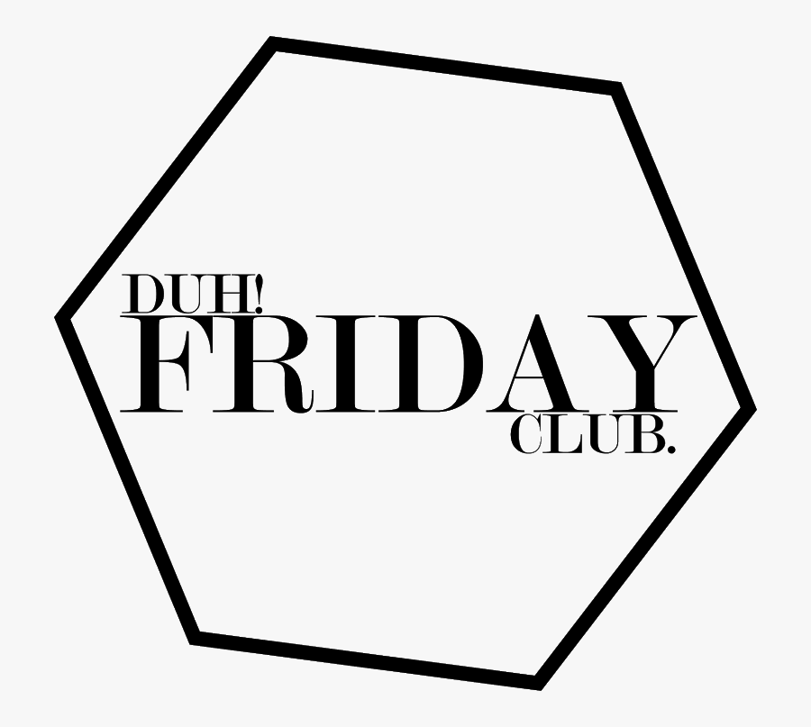 Duh Friday Club - Siemer Ventures, Transparent Clipart