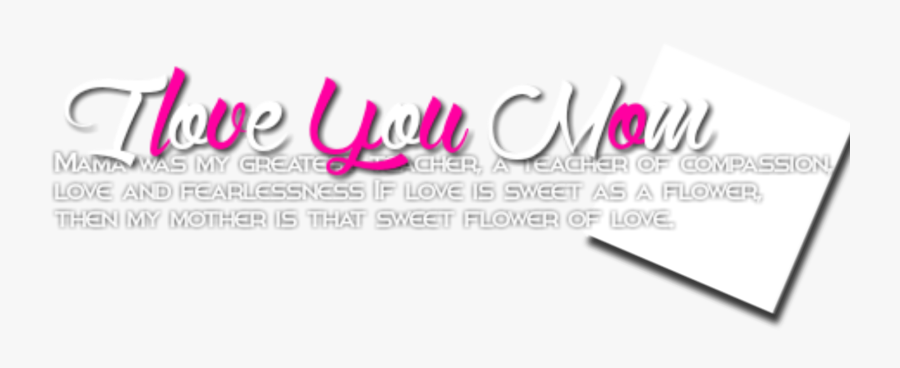 Mother Love Text Png, Transparent Clipart