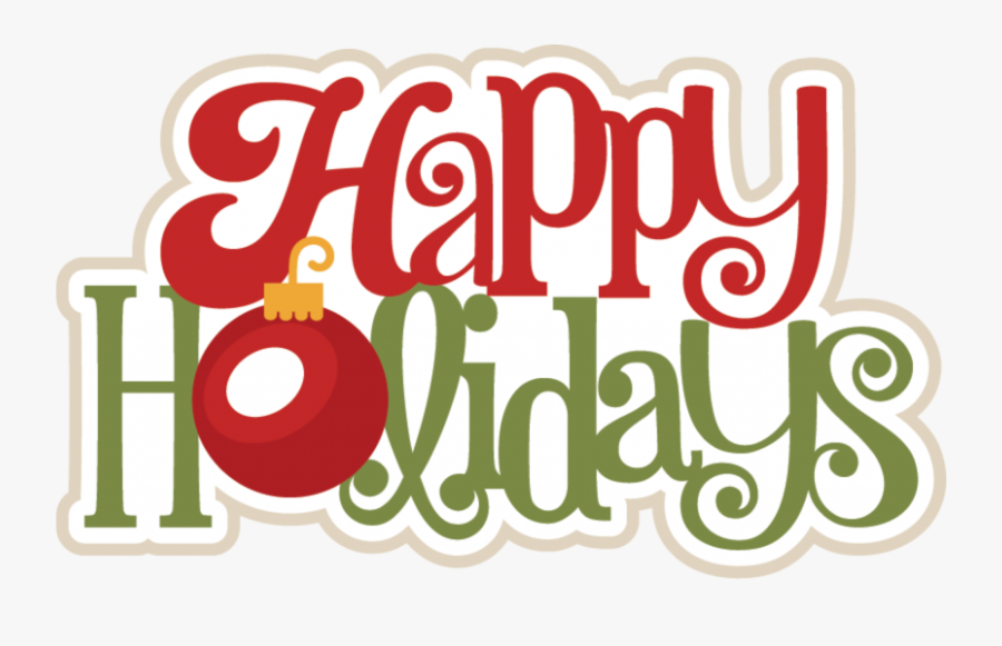 Holidays Clipart Tradition - Happy Holidays Fun, Transparent Clipart
