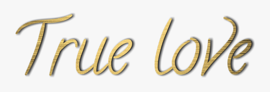 #true Love #love - Calligraphy, Transparent Clipart