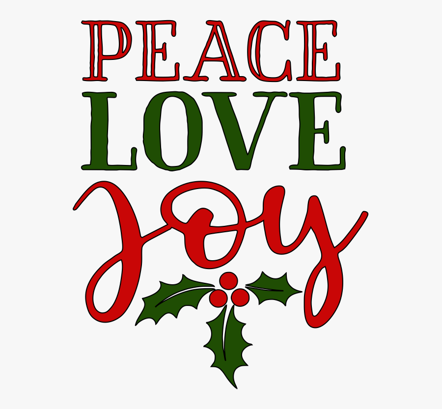 Peace Love Joy, Transparent Clipart