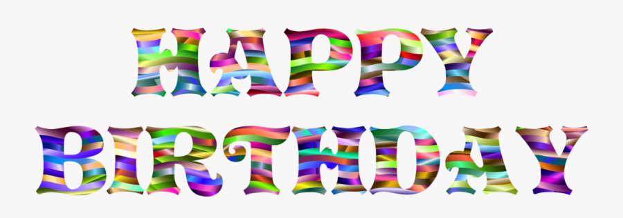 Chữ Happy Birthday Nghệ Thuật, Transparent Clipart