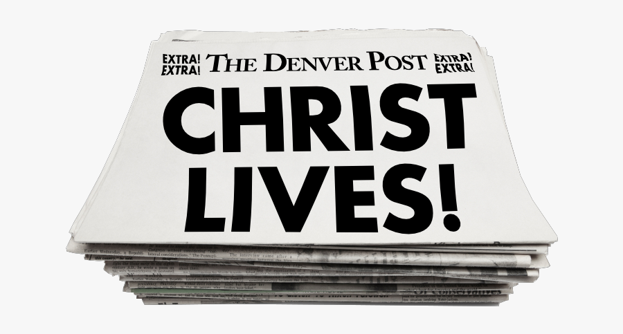 Jesus Is Risen Newspaper, Transparent Clipart