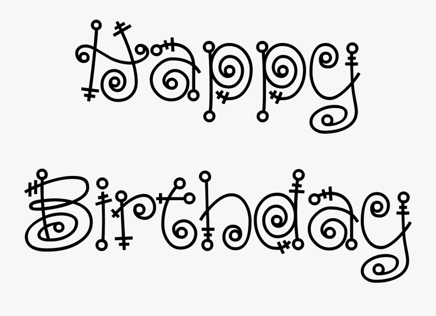 Birthday Clip Art Black And W - Fun Fonts Happy Birthday, Transparent Clipart