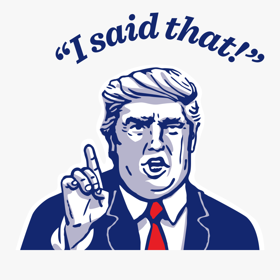 Transparent Trump Png - Transparent Trump Quote, Transparent Clipart