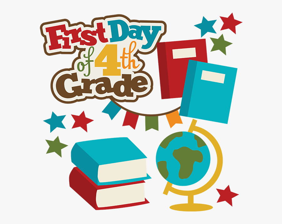 First Day Of 4 Grade, Transparent Clipart