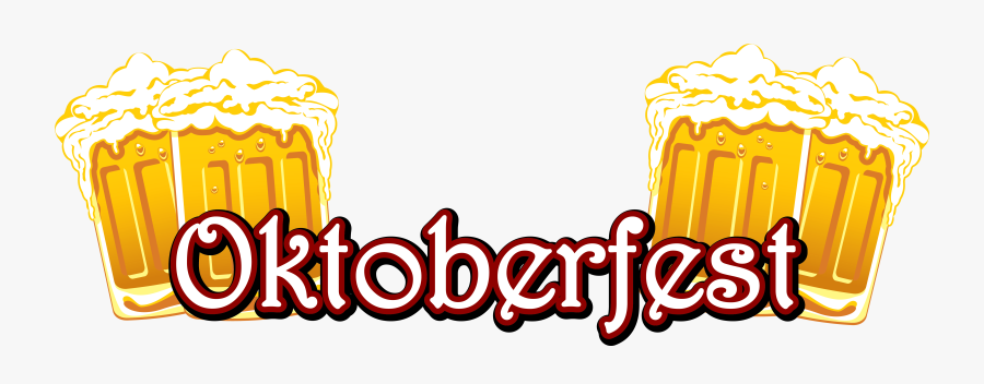 Oktoberfest Text And Beers Png Clipart Image - Oktoberfest Transparent, Transparent Clipart