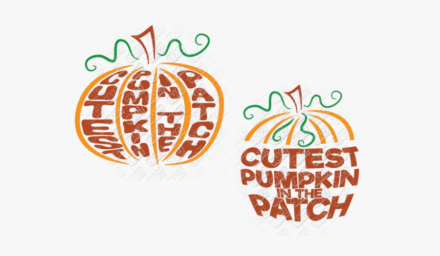 Cutest Pumpkin In The - Cutest Pumpkin In The Patch Title Printable, Transparent Clipart