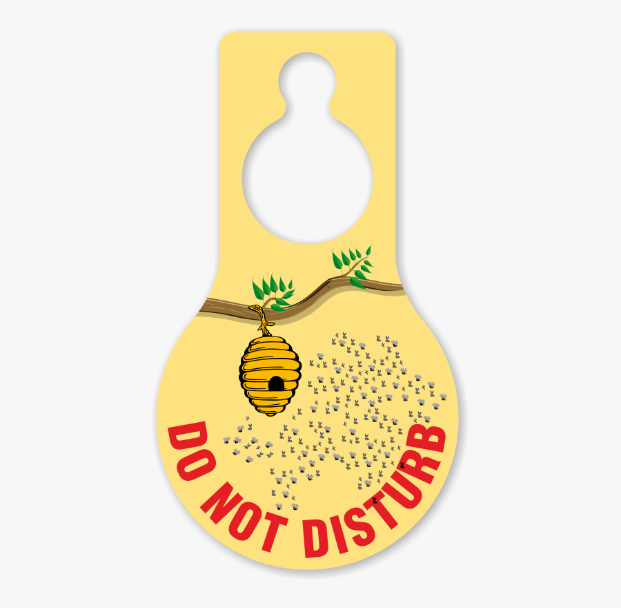 Do Not Disturb Pear Shaped Door Tag - Bee Hive Clip Art, Transparent Clipart