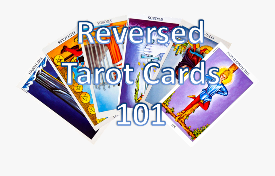 How To Interpret Reversed Tarot Cards - Tarot, Transparent Clipart