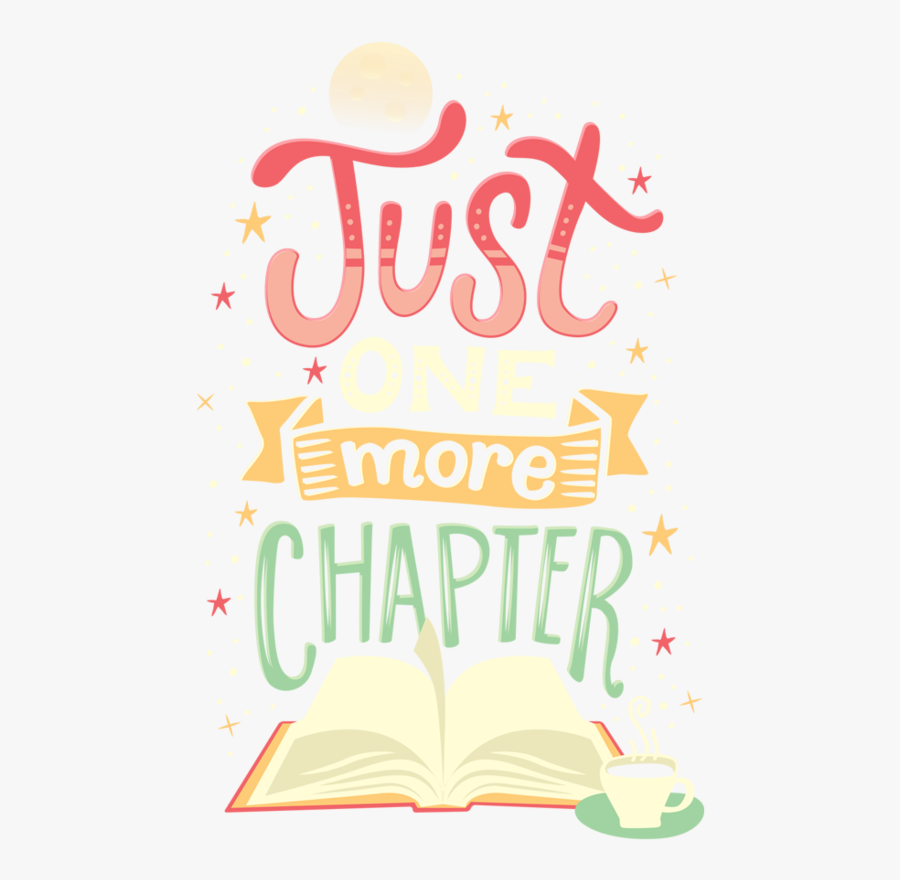 Just More Tee Fury - Just 1 More Chapter, Transparent Clipart