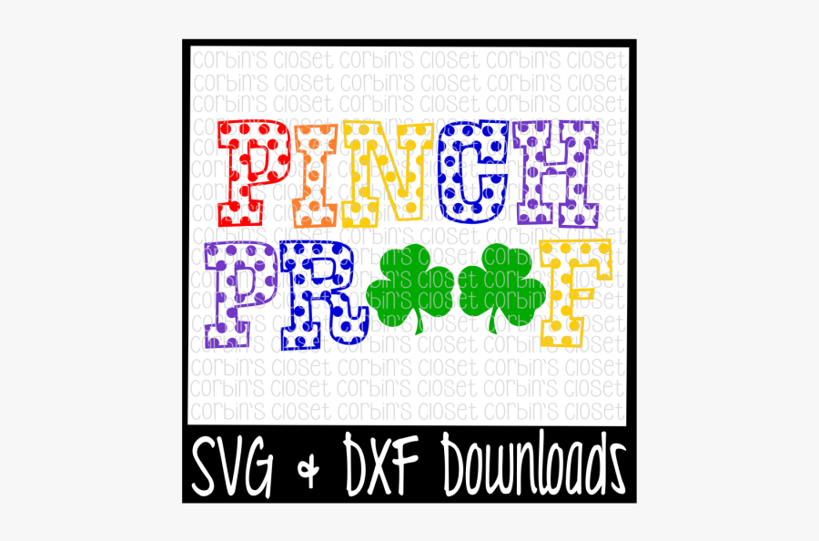 Free St Patricks Day Svg * Pinch Proof * Irish Cut - 4th Of July Svg Free, Transparent Clipart