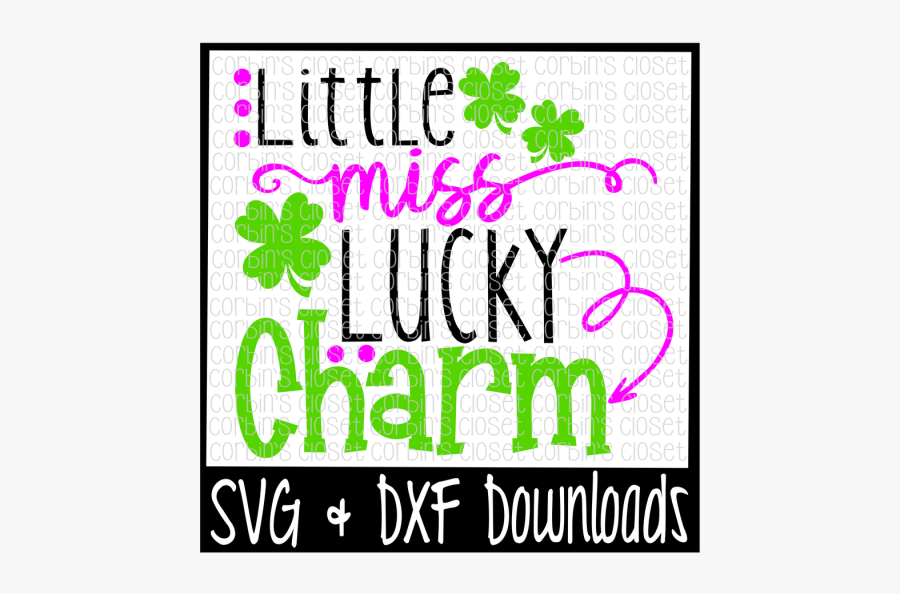 Free St Patricks Day Svg * Little Miss Lucky Charm - Clip Art, Transparent Clipart
