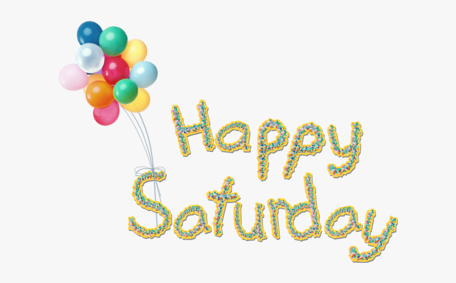 Happysaturday Saturday Celebrate Balloons Madewithpicsart - Balloon, Transparent Clipart