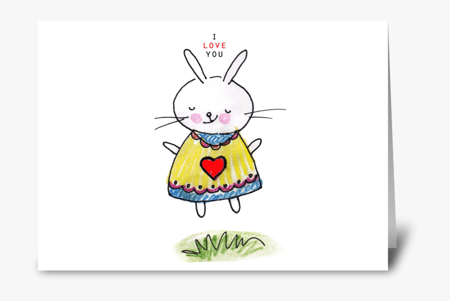 I Love You Bunny Greeting Card - Cartoon, Transparent Clipart