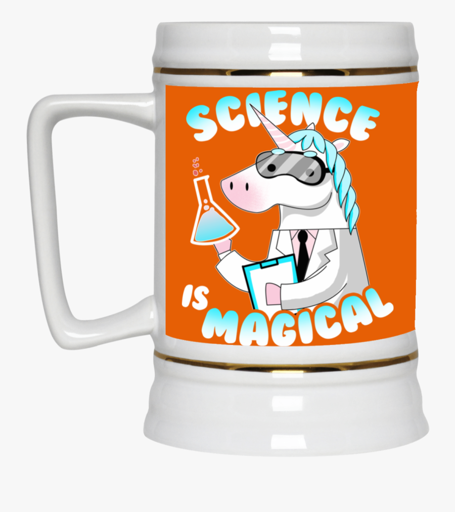 Science Is Magical Unicorn Mug"
 Class= - Kc Chiefs Beer Mug, Transparent Clipart